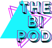 The Bi Pod: A Queer Podcast logo
